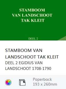 Stamboom Van Landschoot Tak Kleit - Deel II