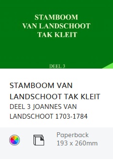 Stamboom Van Landschoot Tak Kleit - Deel III